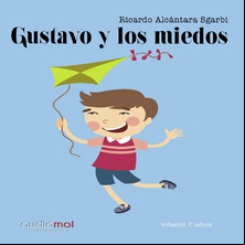 Gustavo y los miedos