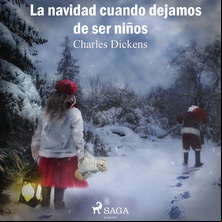 La Navidad cuando dejamos de ser niños