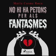 No hi ha petons per als fantasmes
